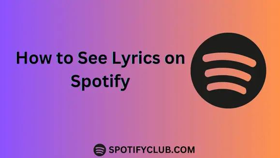  Lyrics on Spotify